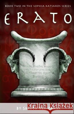 Erato: Book 2 of the Sophia Katsaros Series Sharon Va 9781508875673 Createspace Independent Publishing Platform