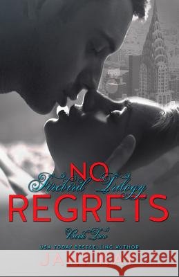 No Regrets Jani Kay 9781508883302