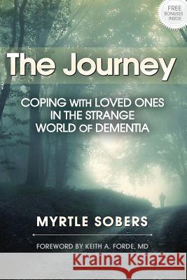The Journey Myrtle Ingrid Sobers 9781508904649 Createspace Independent Publishing Platform