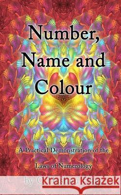 Number, Name & Colour O. Hashnu Hara 9781508911340 Createspace