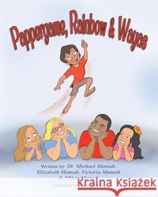 Pappergame, Rainbow & Wayas Dr Michael Mamah Elizabeth Mamah Victoria Mamah 9781508911630