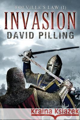 Folville's Law (I): Invasion David Pilling More Visual 9781508917618