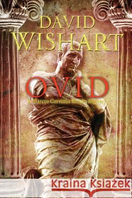 Ovid David Wishart 9781508917847 Createspace Independent Publishing Platform