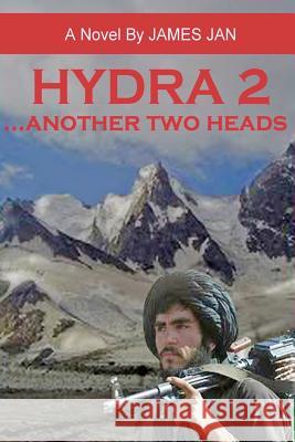 Hydra2: ....Another two heads James Jan 9781508922360 Createspace Independent Publishing Platform