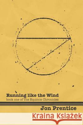 Running like the Wind Prentice, Jon 9781508947264