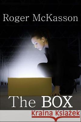 The BOX McKasson, Roger 9781508995630 Createspace