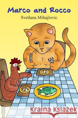 Marco and Rocco Svetlana Mihajlovic 9781508995821
