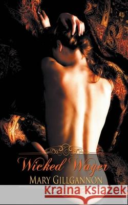 Wicked Wager Mary Gillgannon 9781509201167 Wild Rose Press