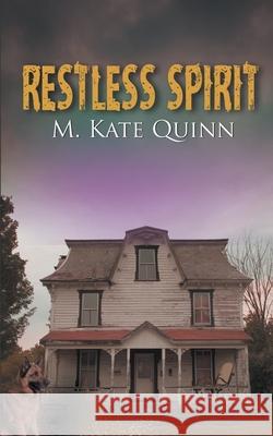 Restless Spirit M Kate Quinn 9781509202089 Wild Rose Press