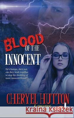 Blood of the Innocent Cheryel Hutton 9781509204083 Wild Rose Press