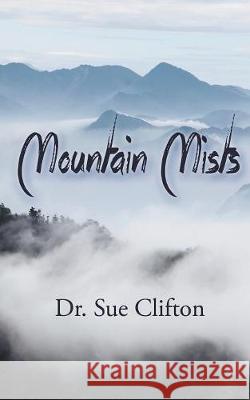 Mountain Mists Clifton 9781509205660
