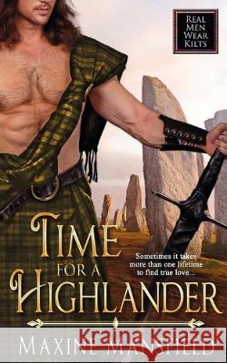 Time For A Highlander Maxine Mansfield 9781509207060 Wild Rose Press