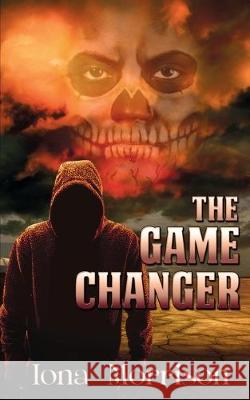 The Game Changer Iona Morrison 9781509208579