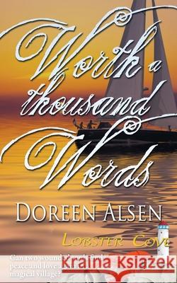 Worth a Thousand Words Doreen Alsen 9781509209750 Wild Rose Press