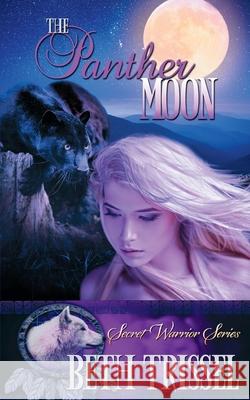 The Panther Moon Beth Trissel 9781509209965