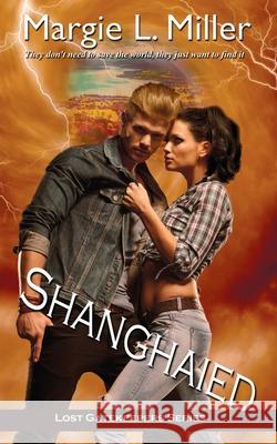 Shanghaied Margie L Miller 9781509211159