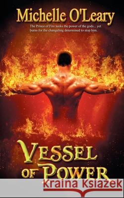 Vessel of Power Michelle O'Leary 9781509211340