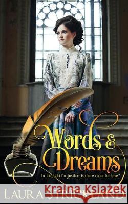 Words and Dreams Laura Strickland 9781509213269 Wild Rose Press