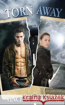 Torn Away Vincent Morrone 9781509217342