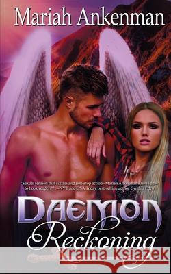 Daemon Reckoning Mariah Ankenman 9781509219759 Wild Rose Press