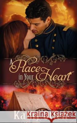 A Place in Your Heart Kathy Otten 9781509220496 American