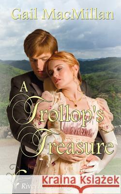 A Trollop's Treasure Gail MacMillan 9781509223084