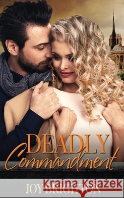 Deadly Commandment Joy Brighton 9781509226306