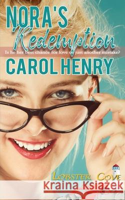 Nora's Redemption Carol Henry 9781509226962 Wild Rose Press