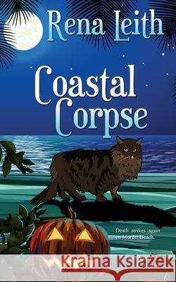 Coastal Corpse Rena Leith 9781509227204