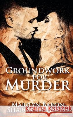 Groundworks for Murder Marilyn Baron 9781509227372