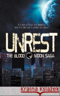 Unrest Victor Arteaga 9781509230419