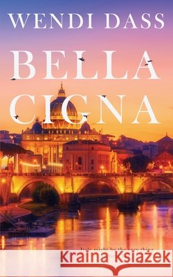 Bella Cigna Wendi Dass 9781509232598