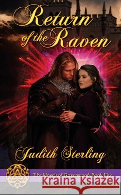 Return of the Raven Judith Sterling 9781509234516 Wild Rose Press