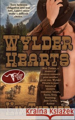 Wylder Hearts Kim Turner 9781509234684 Wild Rose Press