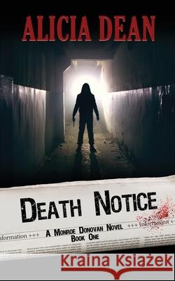 Death Notice Alicia Dean 9781509239849 Wild Rose Press