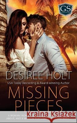 Missing Pieces Desiree Holt 9781509244263