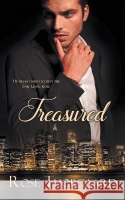 Treasured Rose Thorgaard 9781509247981 Wild Rose Press