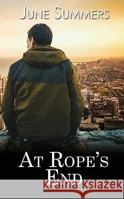 At Rope\'s End June Summers 9781509248698 Wild Rose Press