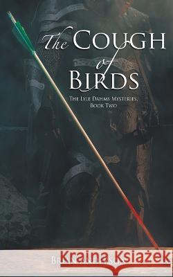 The Cough of Birds Brian Anderson 9781509250912
