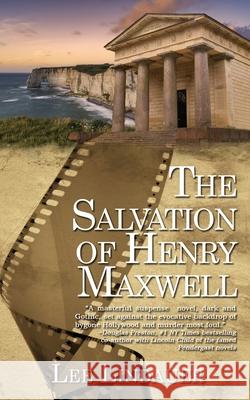 The Salvation of Henry Maxwell Lee Lindauer 9781509257058 Wild Rose Press