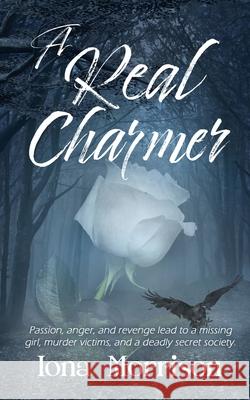 A Real Charmer Iona Morrison 9781509263967