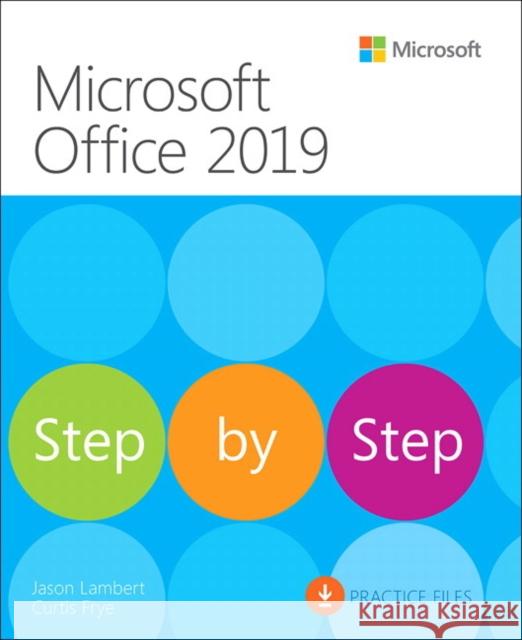 Microsoft Office 2019 Step by Step Joan Lambert Curtis Frye 9781509307685