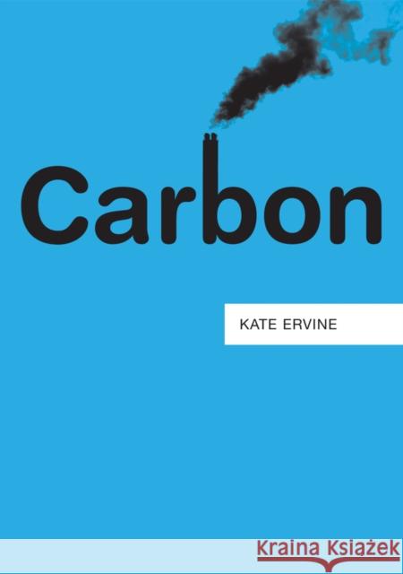 Carbon Kate Ervine 9781509501113 Polity Press