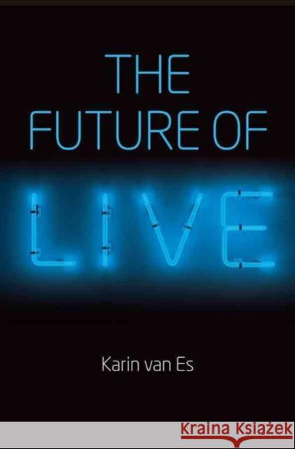 The Future of Live Karin Va 9781509502646