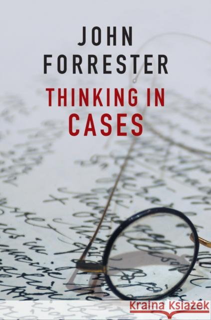 Thinking in Cases John Forrester 9781509508617