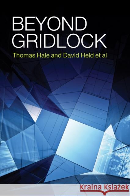 Beyond Gridlock Held, David 9781509515714