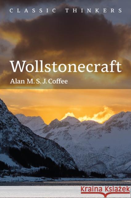Wollstonecraft Alan M. S. J. (King's College London) Coffee 9781509519088 Polity Press