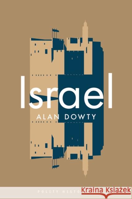 Israel Alan Dowty 9781509536900