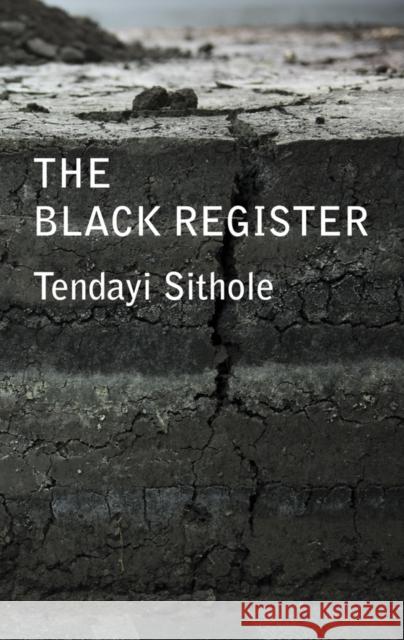 The Black Register Tendayi Sithole 9781509542062