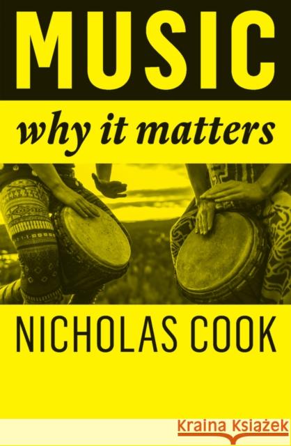 Music: Why It Matters Cook 9781509542390